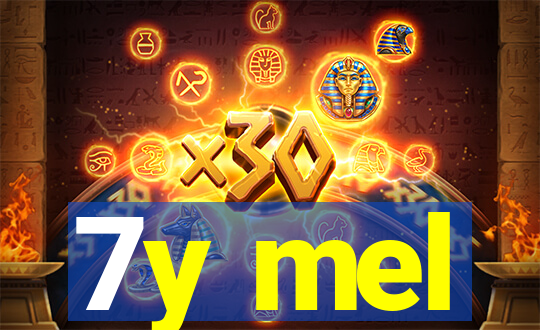 7y mel